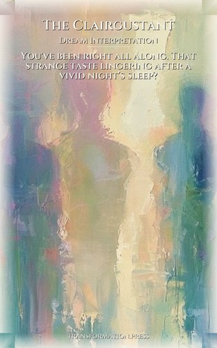 Dream Interpretation Protocol: Clairgustant: Your Potential Perfected preview 1