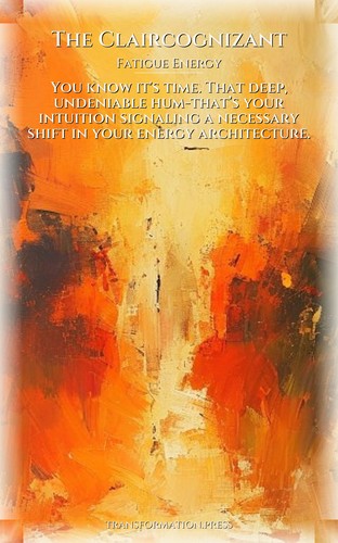 Fatigue Energy Mastery: Claircognizant: Reclaim Your Fate preview 1