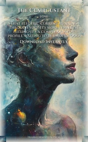 Love Protocol: Clairgustant: Vitalize Your Essence preview 7