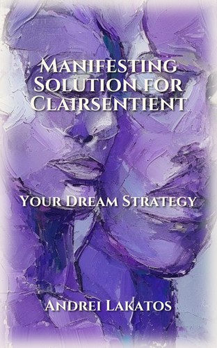Manifesting Solution for Clairsentient