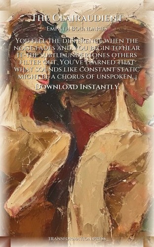 Mastering Empath Boundaries: Clairaudient Way: Your Potential Revealed preview 7
