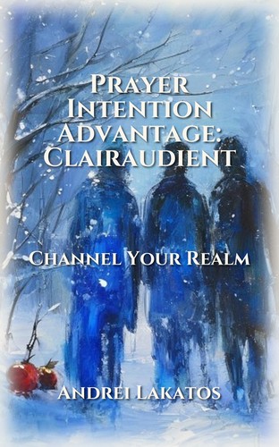 Prayer Intention Advantage: Clairaudient