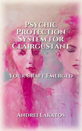 Psychic Protection System for Clairgustant