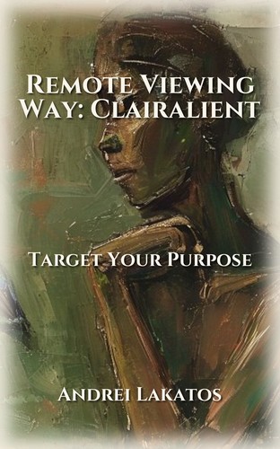 Remote Viewing Way: Clairalient