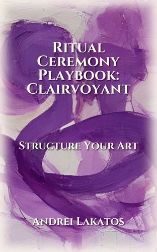 Ritual Ceremony Playbook: Clairvoyant