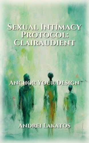 Sexual Intimacy Protocol: Clairaudient