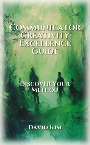 Communicator Creativity Excellence Guide