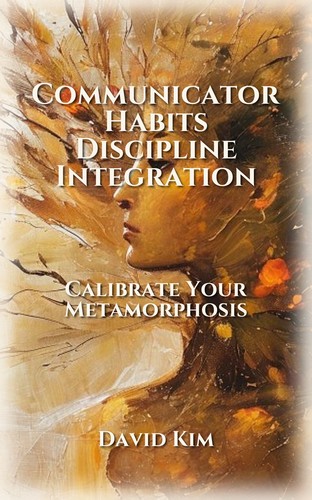 Communicator Habits Discipline Integration