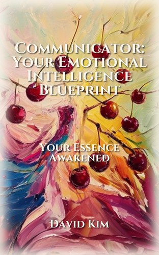 Communicator: Your Emotional Intelligence Blueprint