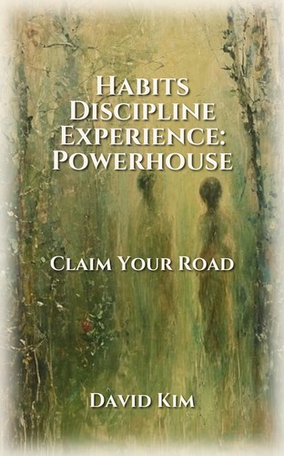 Habits Discipline Experience: Powerhouse