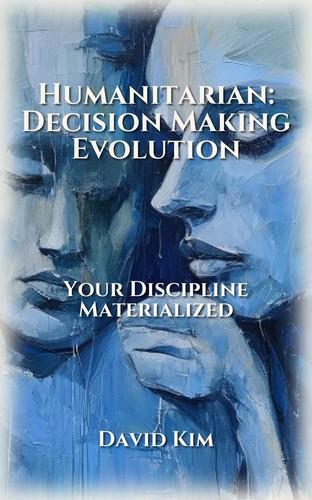 Humanitarian: Decision Making Evolution
