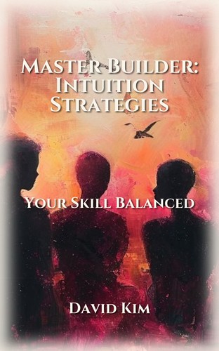 Master Builder: Intuition Strategies