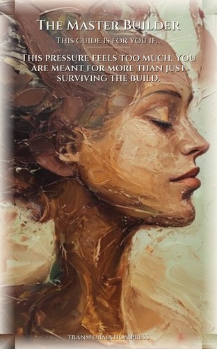 Master Builder Stress Burnout Workbook: Your Voyage Perfected preview 4