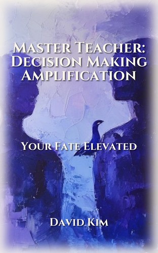 Master Teacher: Decision Making Amplification