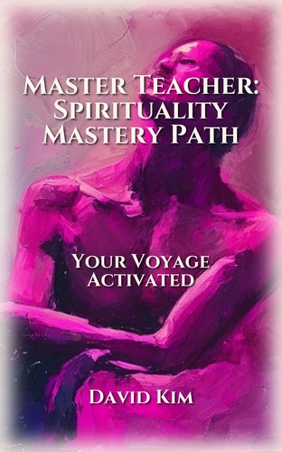 Master Teacher: Spirituality Mastery Path
