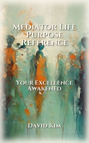 Mediator Life Purpose Reference