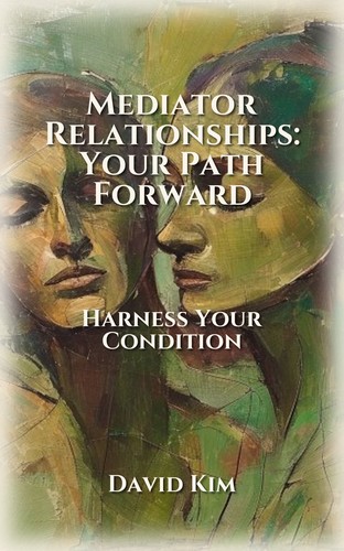Mediator Relationships: Your Path Forward