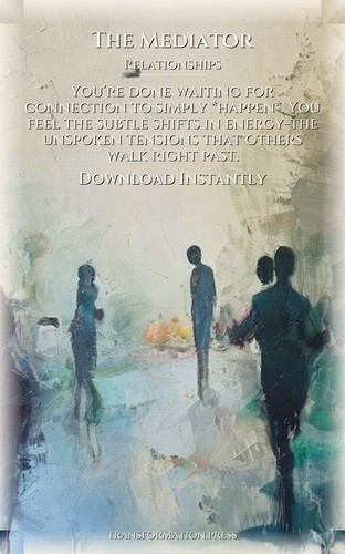 Mediator Relationships: Your Path Forward: Harness Your Condition preview 7