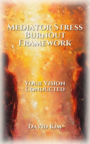 Mediator Stress Burnout Framework