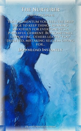 Nurturer Habits Discipline: Strategic Guide: Build Your Journey preview 7