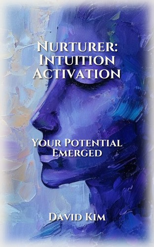 Nurturer: Intuition Activation