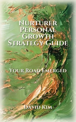 Nurturer Personal Growth Strategy Guide