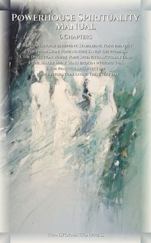 Powerhouse Spirituality Manual: Refine Your Nature preview 2