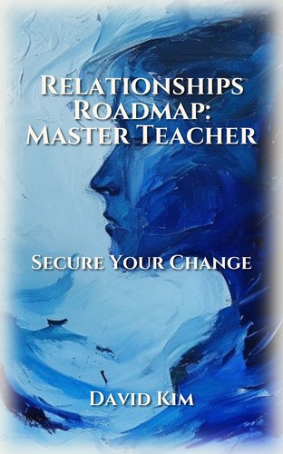 Relationships Roadmap: Master Teacher