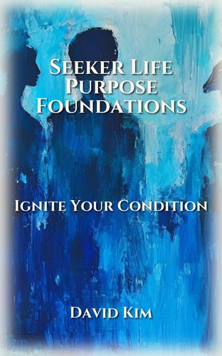 Seeker Life Purpose Foundations