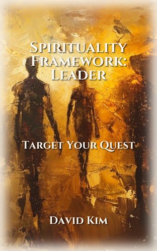 Spirituality Framework: Leader