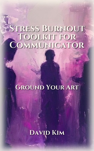 Stress Burnout Toolkit for Communicator