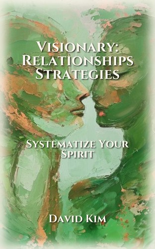 Visionary: Relationships Strategies