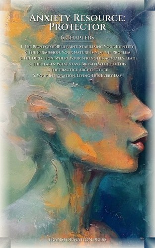 Anxiety Resource: Protector: Your Transformation Energized preview 2