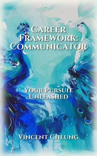 Career Framework: Communicator