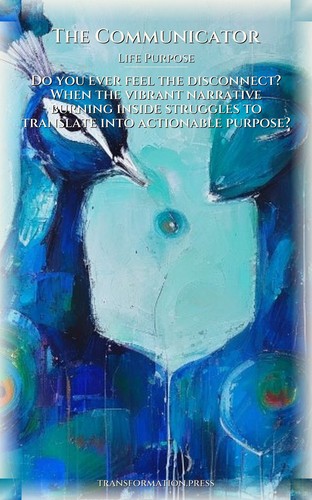 Communicator Life Purpose: Strategic Guide: Your Presence Realized preview 1