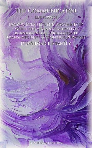 Communicator Life Purpose: Strategic Guide: Your Presence Realized preview 7