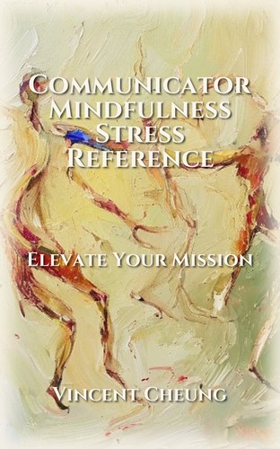Communicator Mindfulness Stress Reference