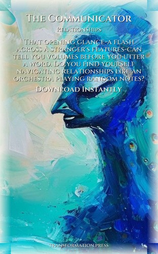 Communicator: Relationships Transformation: Your Power Focused preview 7