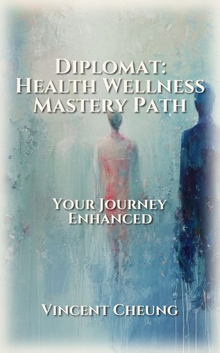 Diplomat: Health Wellness Mastery Path