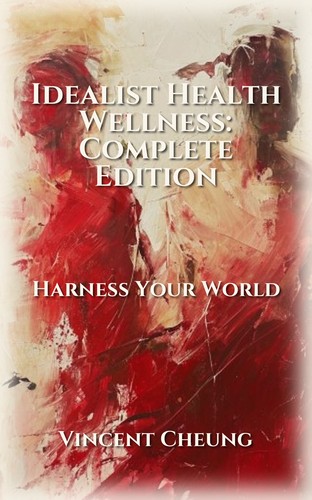 Idealist Health Wellness: Complete Edition
