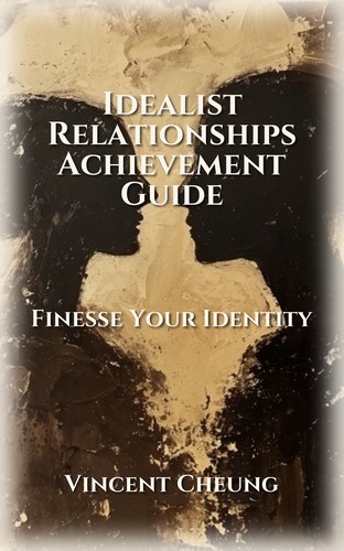 Idealist Relationships Achievement Guide