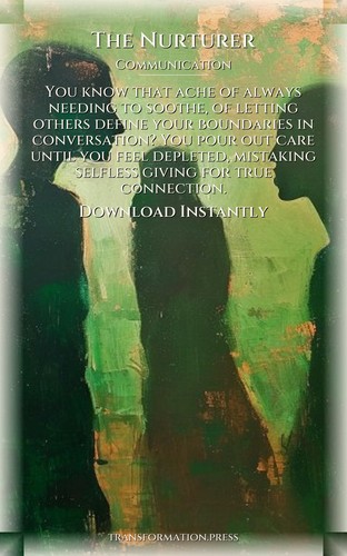 Nurturer Communication Decoded: Structure Your Purpose preview 7