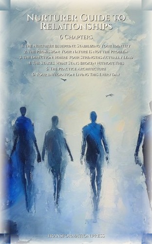 Nurturer Guide to Relationships: Structure Your Metamorphosis preview 2