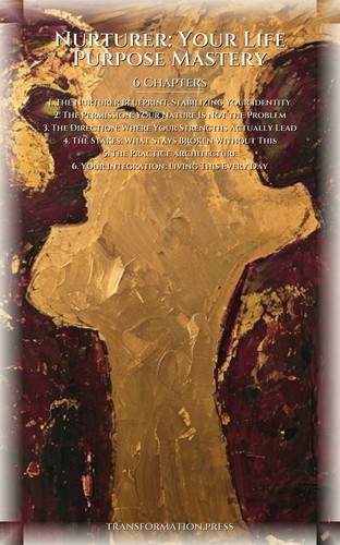 Nurturer: Your Life Purpose Mastery: Your Quest Path preview 2