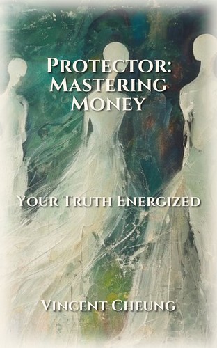 Protector: Mastering Money