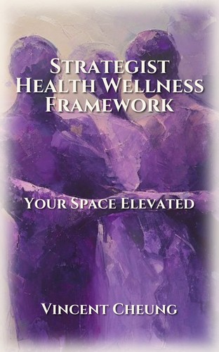 Strategist Health Wellness Framework