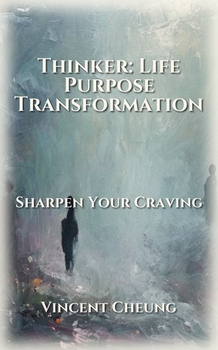 Thinker: Life Purpose Transformation