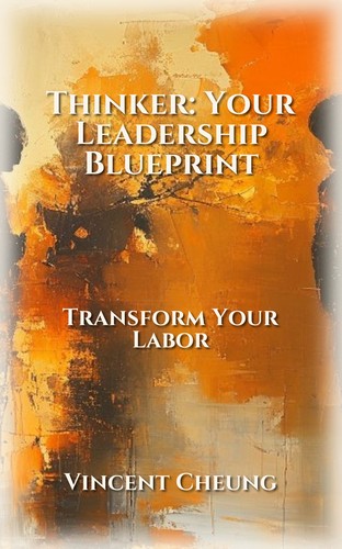 Thinker: Your Leadership Blueprint