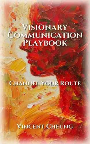 Visionary Communication Playbook