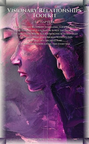 Visionary Relationships Toolkit: Your Path Awakened preview 2